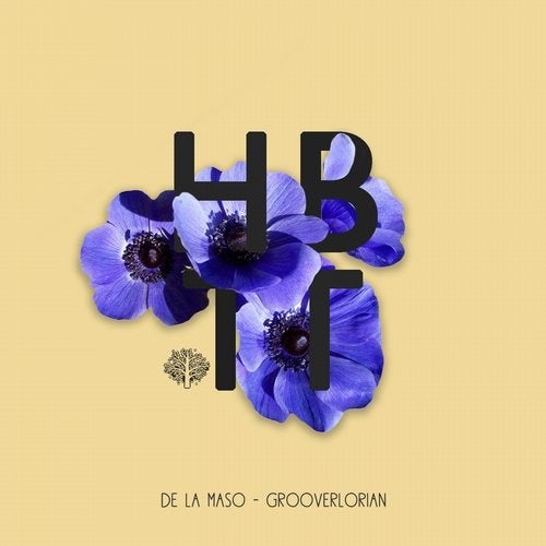 image cover: De La Maso - Grooverlorian / HBT316