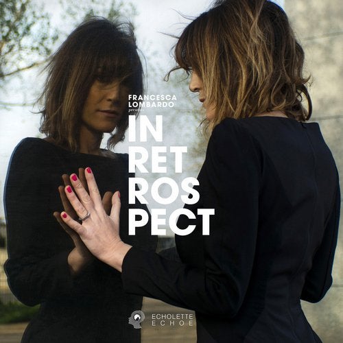 image cover: VA - Francesca Lombardo Presents Echolette & Echoe: In Retrospect / ECHOE021