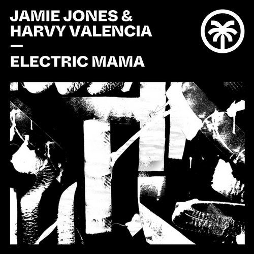 image cover: Jamie Jones, Harvy Valencia - Electric Mama / HXT061