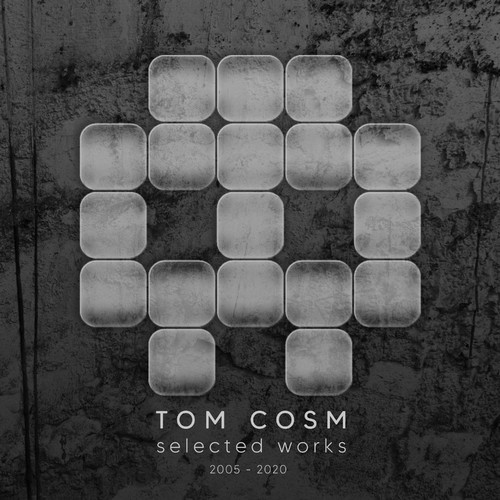 image cover: Tom Cosm - Selected Works 2005 to 2020 /