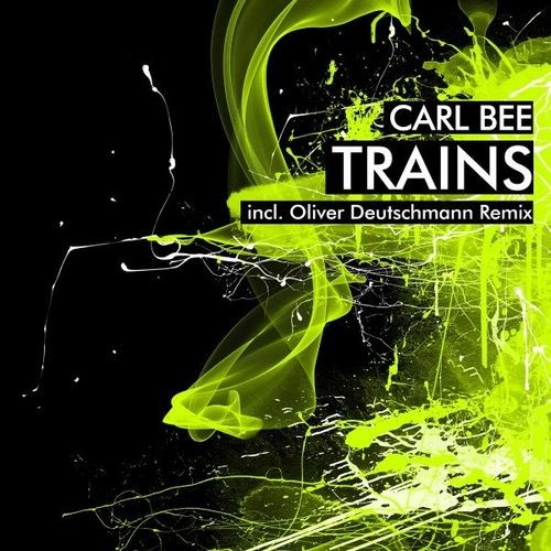 image cover: Carl Bee - Trains / Break New Soil Recordings