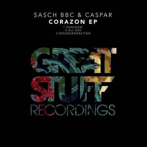 Download Sasch BBC - Corazon EP on Electrobuzz