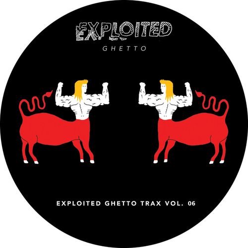 image cover: Various Artists - Shir Khan Presents Exploited Ghetto Trax Vol. 06 /