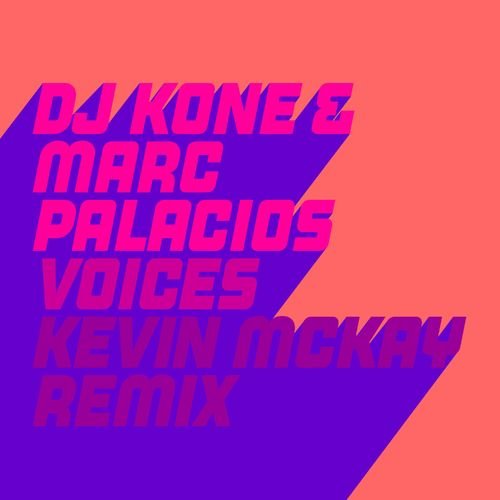 Download Dj Kone & Marc Palacios - Voices (Kevin McKay Remix) on Electrobuzz