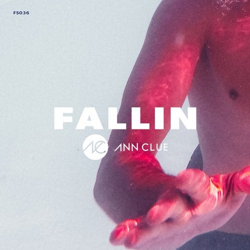 image cover: Ann Clue - Fallin / FS036