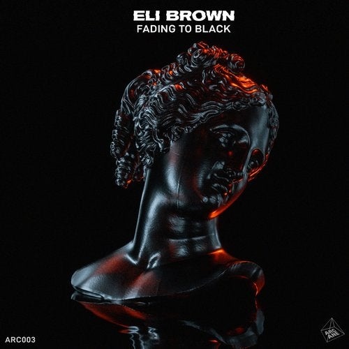 image cover: Eli Brown - Fading to Black / ARC003