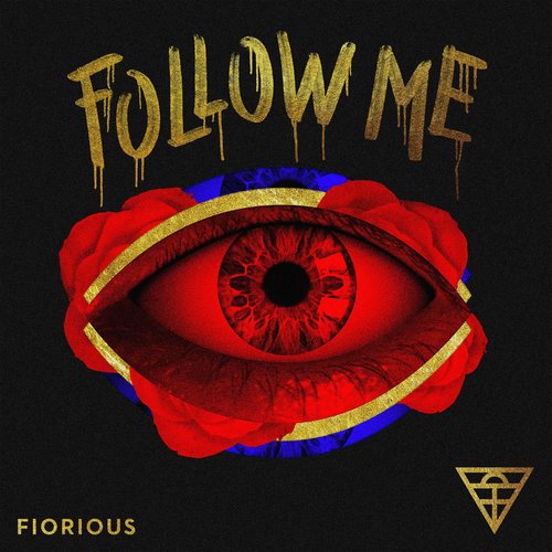 image cover: Fiorious - Follow Me (Remixes) /