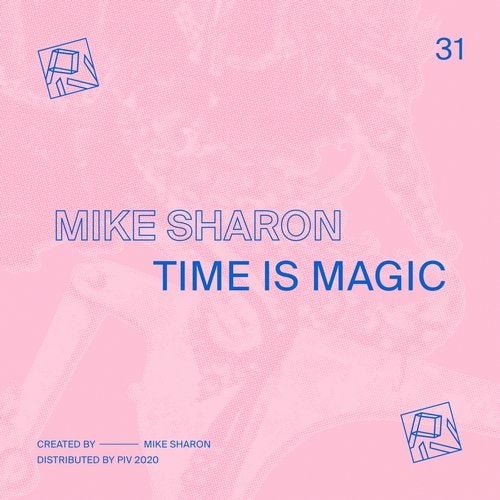 image cover: Mike Sharon - Time Is Magic / PIV031