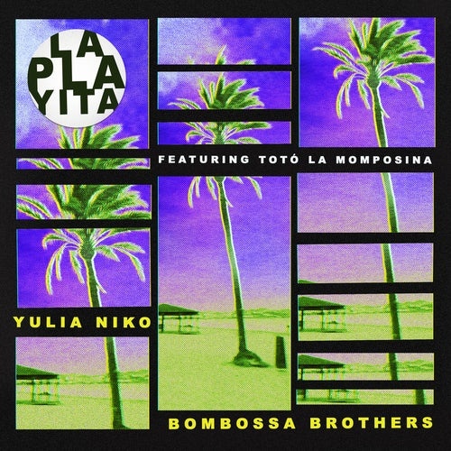 image cover: Yulia Niko, Bombossa Brothers - La Playita (Extended Mix) / GPM579