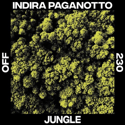 image cover: Indira Paganotto - Jungle / OFF Recordings