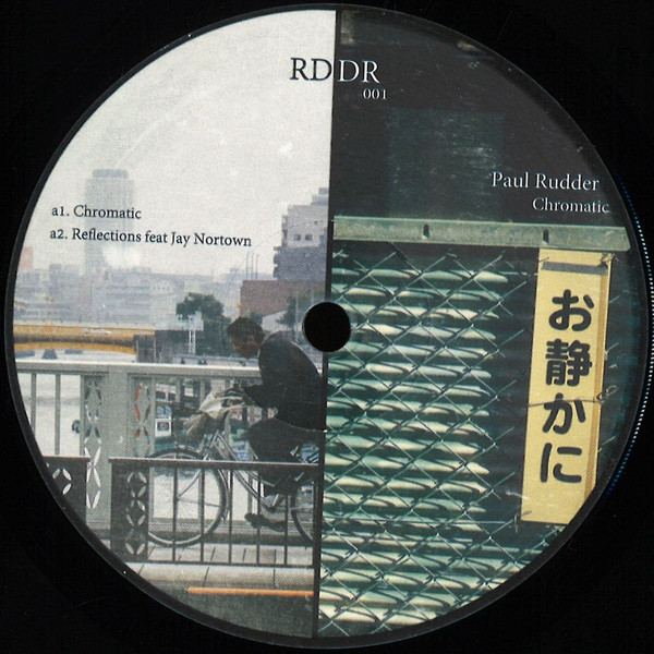 image cover: Paul Rudder - Chromatic / RDDR001