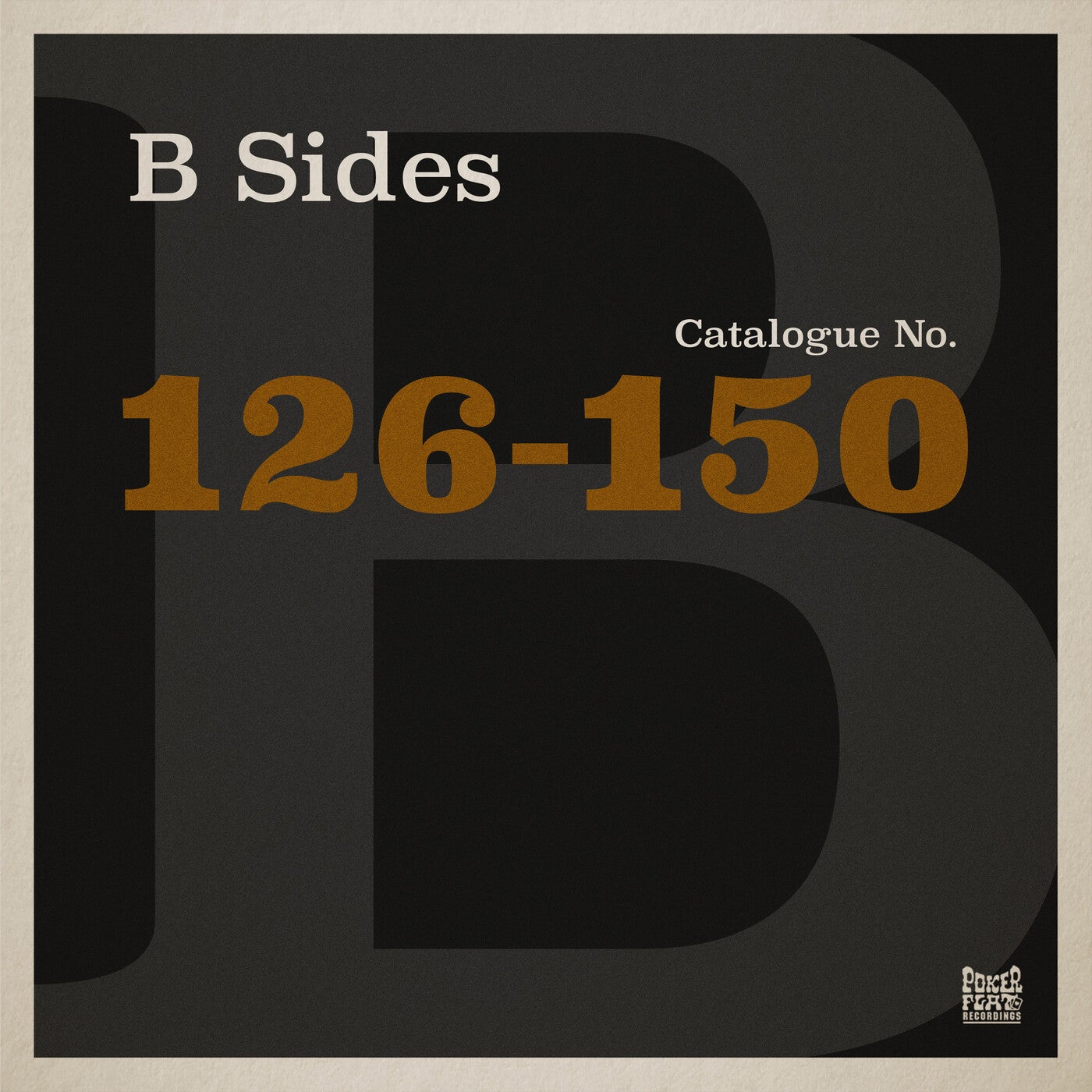 image cover: VA - The Poker Flat B Sides - Chapter Six (The Best of Catalogue 126-150) / PFRDD46