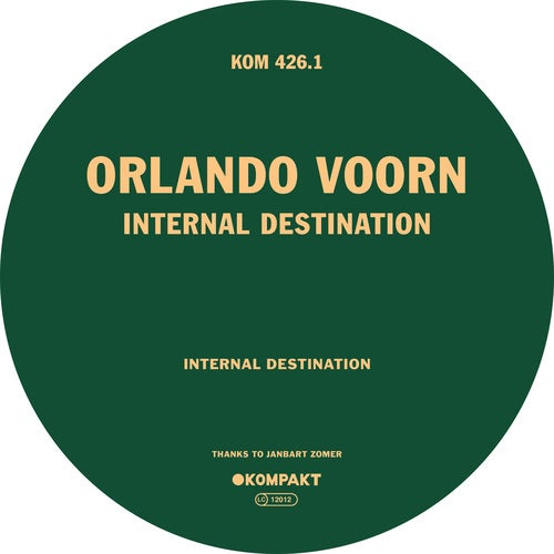 image cover: Orlando Voorn - Internal Destination / KOMPAKT4261