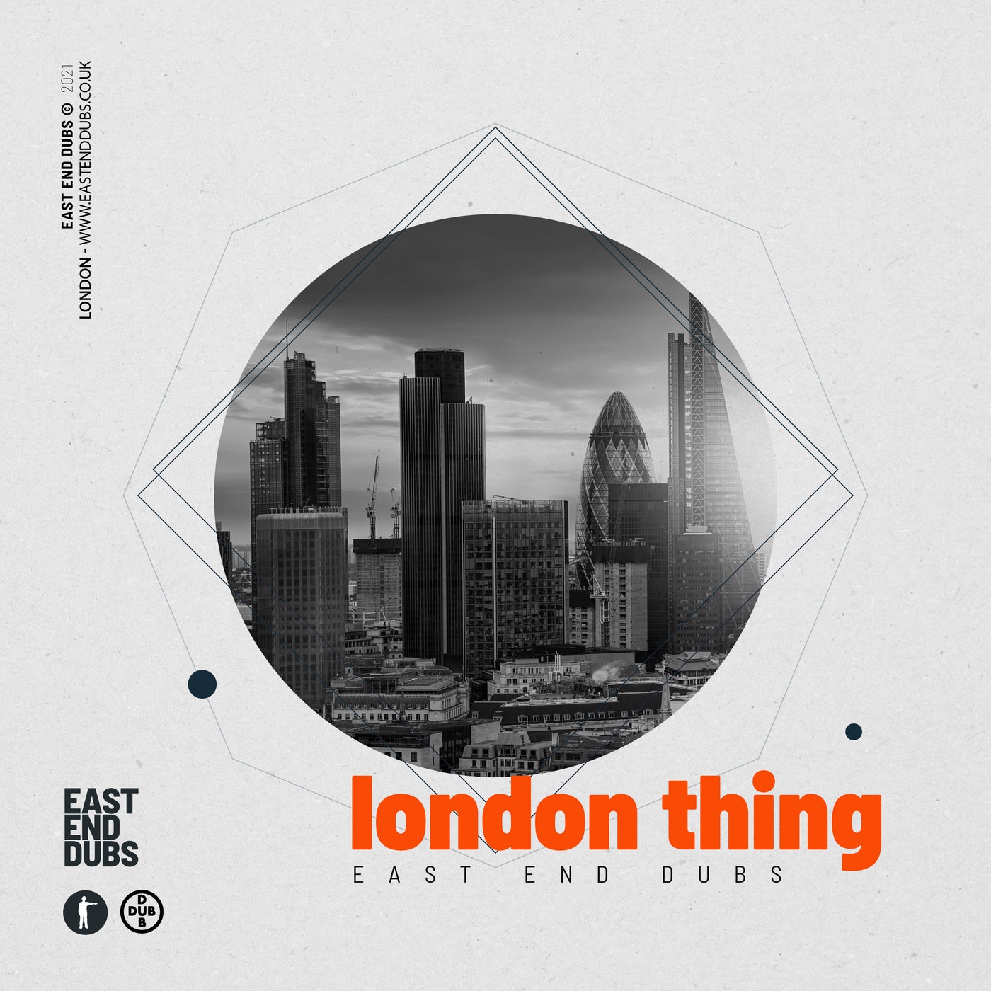 image cover: East End Dubs - London Thing / EEDD211