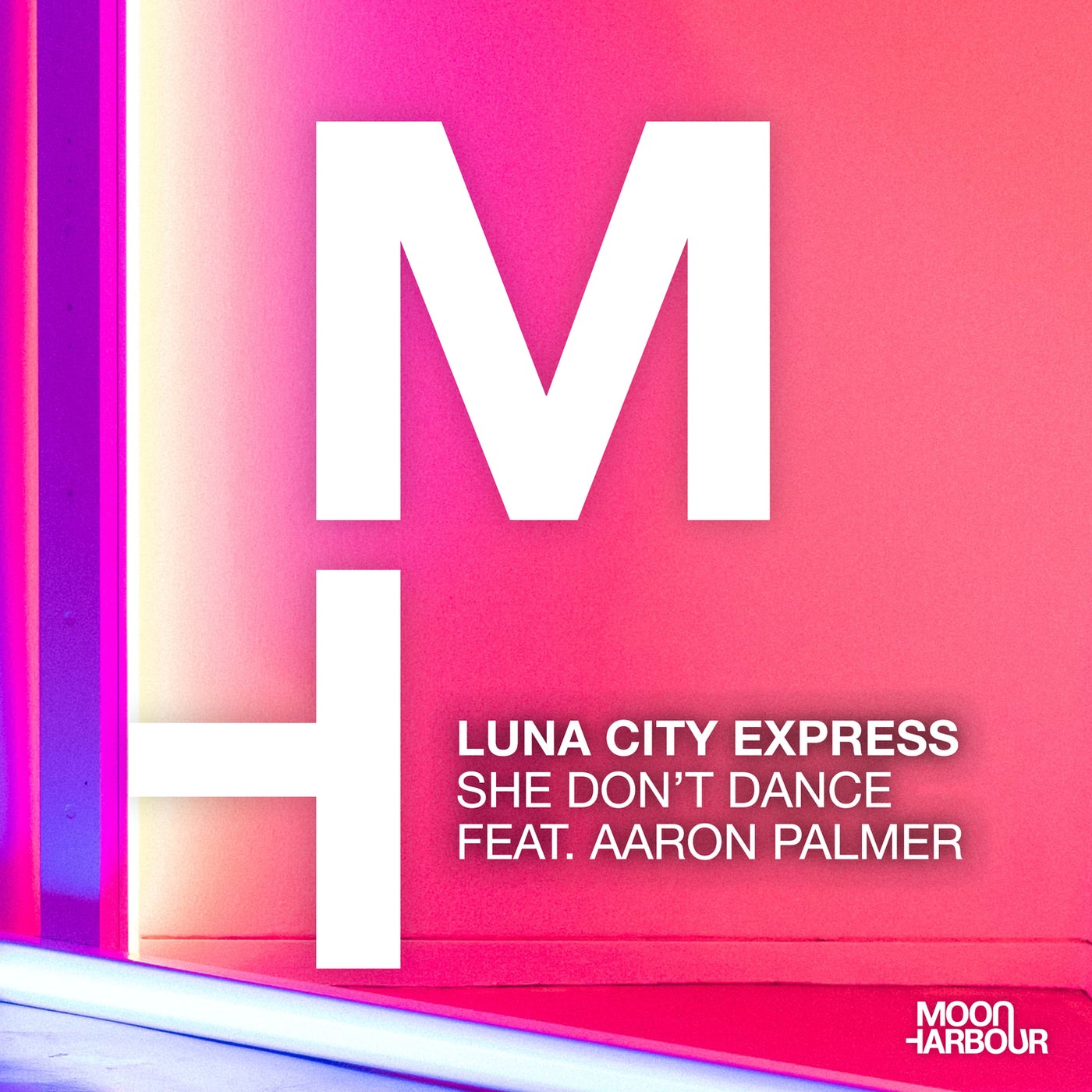 image cover: Luna City Express, Aaron Palmer - She Don't Dance / MHD118