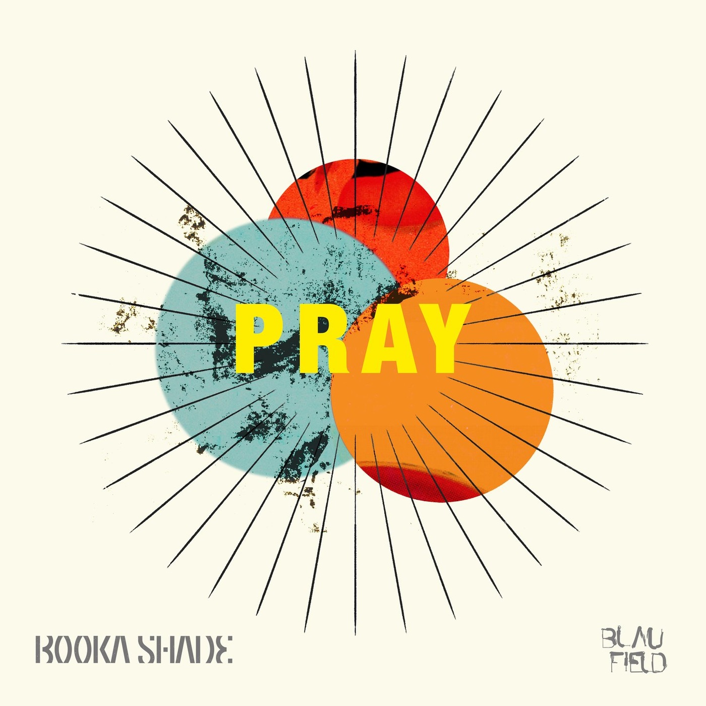image cover: Booka Shade - Pray / Blaufield Music