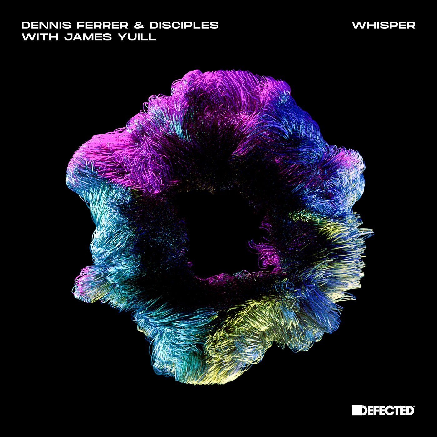image cover: Dennis Ferrer, James Yuill, Disciples - Whisper - Extended Mix / DFTD617D2