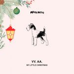 01 2021 346 09137912 Various Artists - My Little Christmas (2020) / My Little Dog