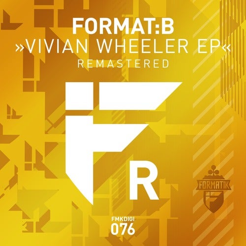 image cover: Format:B - Vivian Wheeler (Remastered) / FMKDIGI076