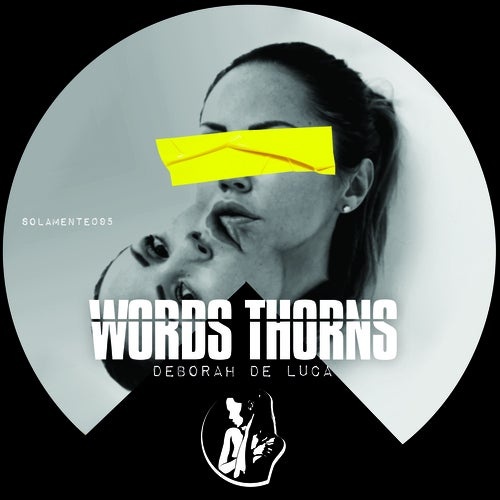 image cover: Deborah De Luca - Words Thorns / SOLAMENTE095