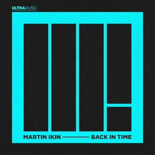 image cover: Martin Ikin - Back In Time - Extended Mix / UL02450