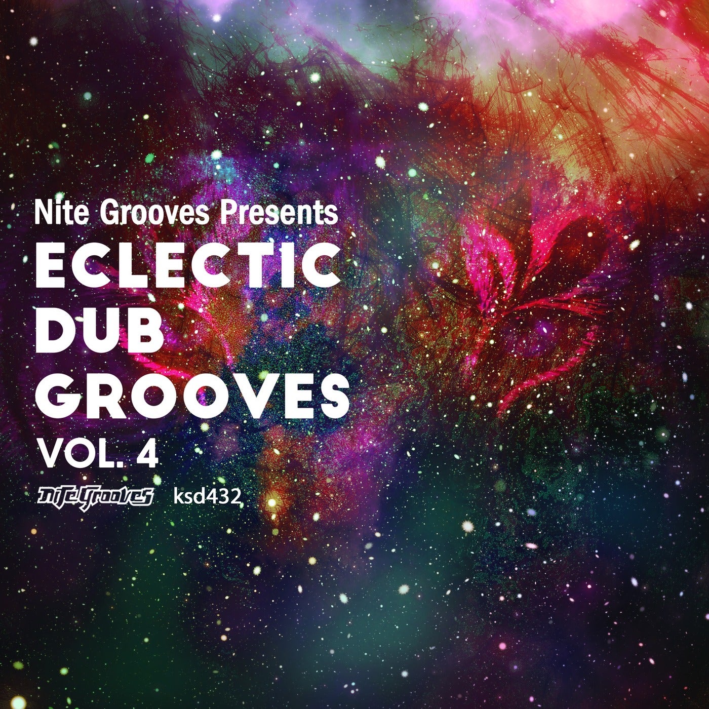 image cover: VA - Nite Grooves Presents Eclectic Dub Grooves, Vol. 4 / KSD432