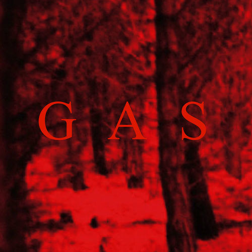 image cover: Wolfgang Voigt - GAS / Kompakt