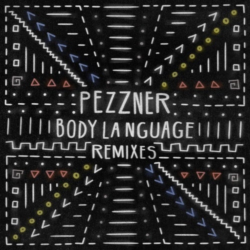 Download Body Language Vol. 22 (Remixes) on Electrobuzz