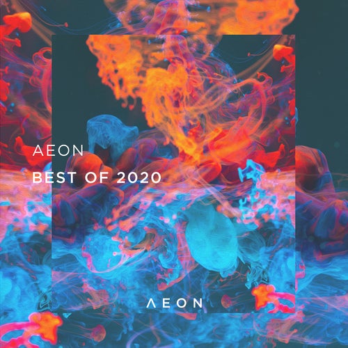 Download Best of AEON - 2020 on Electrobuzz