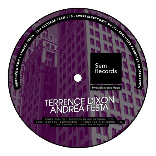 image cover: Terrence Dixon, Andrea Festa - Inner Beauty / Swiss Electronic Music