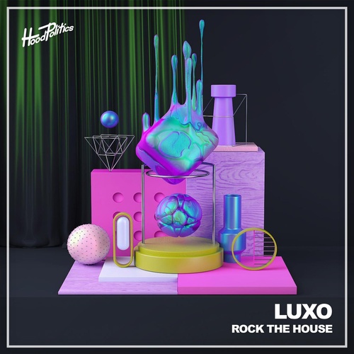 image cover: Luxo - Rock The House / HP100