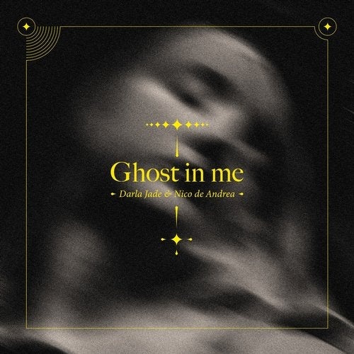 image cover: Nico de Andrea, Darla Jade - Ghost in Me (Extended) / AWD502006