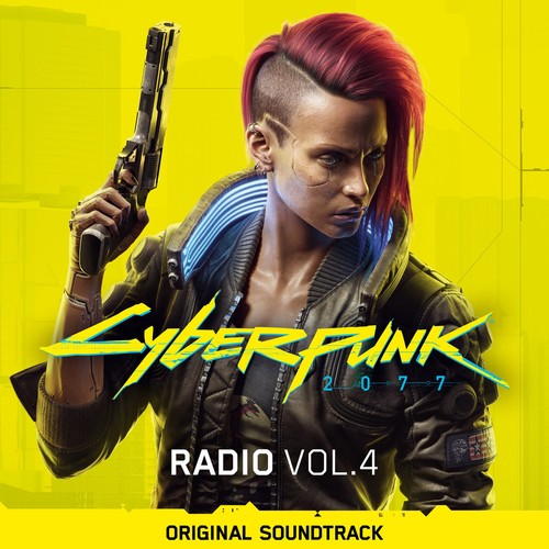 Download Cyberpunk 2077: Radio, Vol. 4 (Original Soundtrack) on Electrobuzz