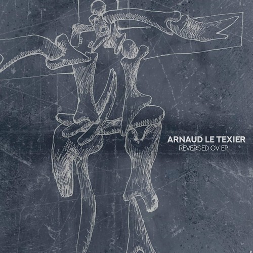 image cover: Arnaud Le Texier - Reversed CV EP / Children Of Tomorrow