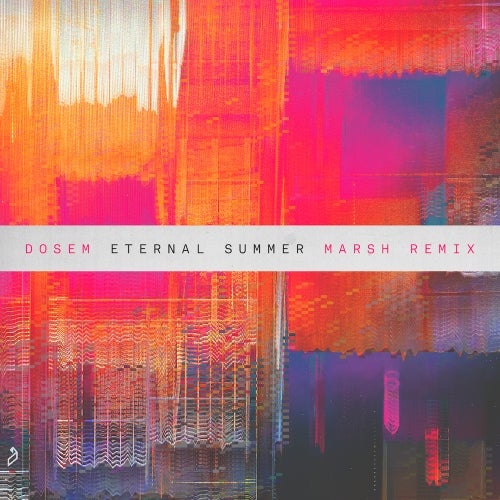image cover: Marsh, Dosem - Eternal Summer (Marsh Remix) / ANJDEE514RBD