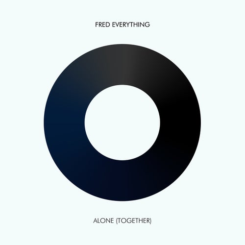 image cover: Fred Everything - Alone (Together) [ARC182SD] / ARC182SD