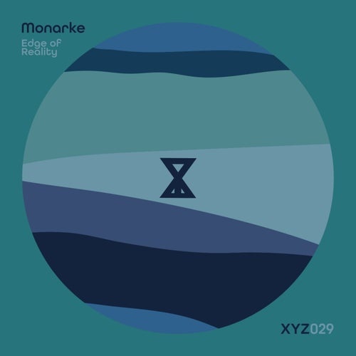image cover: Monarke - Edge of Reality / XYZ029