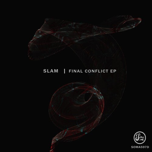 image cover: Slam - Final Conflict EP / SOMA597D