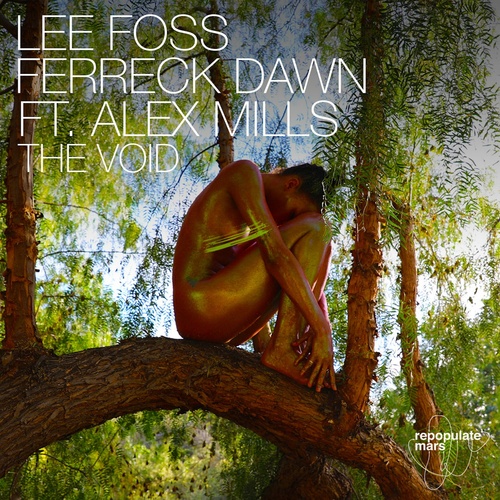 image cover: Ferreck Dawn, Alex Mills, Lee Foss - The Void / RPM095