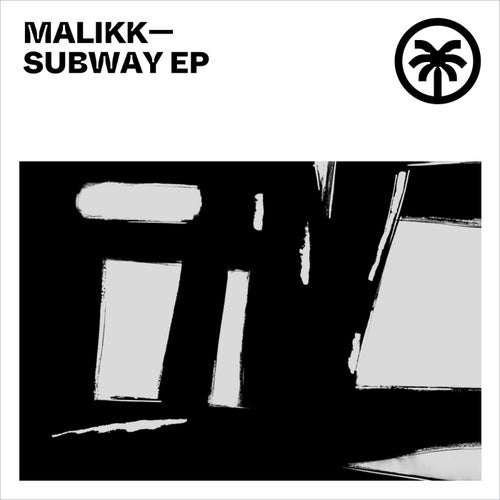 image cover: Malikk - Subway EP [/ HXT063D