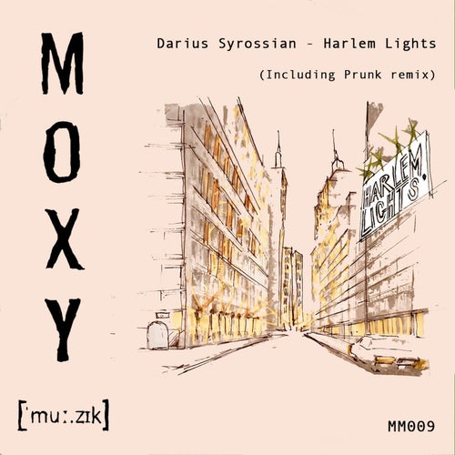 image cover: Darius Syrossian - Harlem Lights / MM009