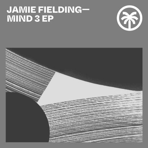 image cover: Jamie Fielding - Mind 3 EP / HOTTRAX