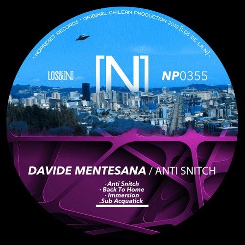 image cover: Davide Mentesana - Anti Snitch / NP0355