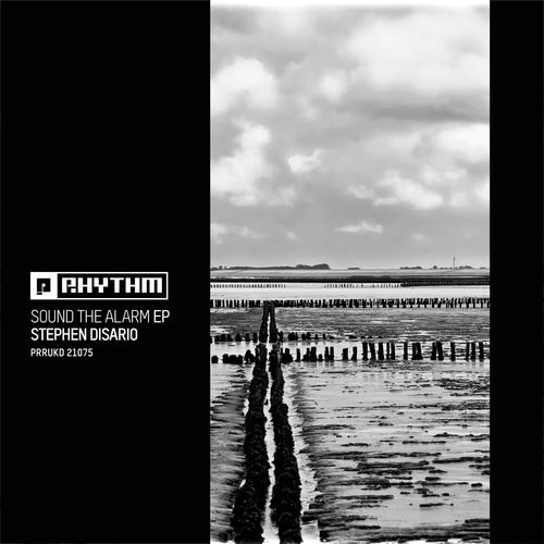 image cover: Stephen Disario - Sound The Alarm EP / PRRUKD21075