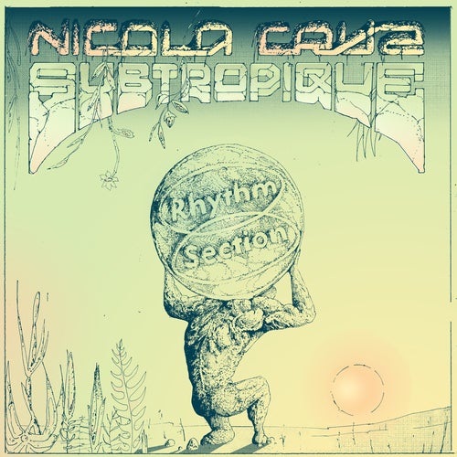 image cover: Nicola Cruz - Subtropique / RS038D