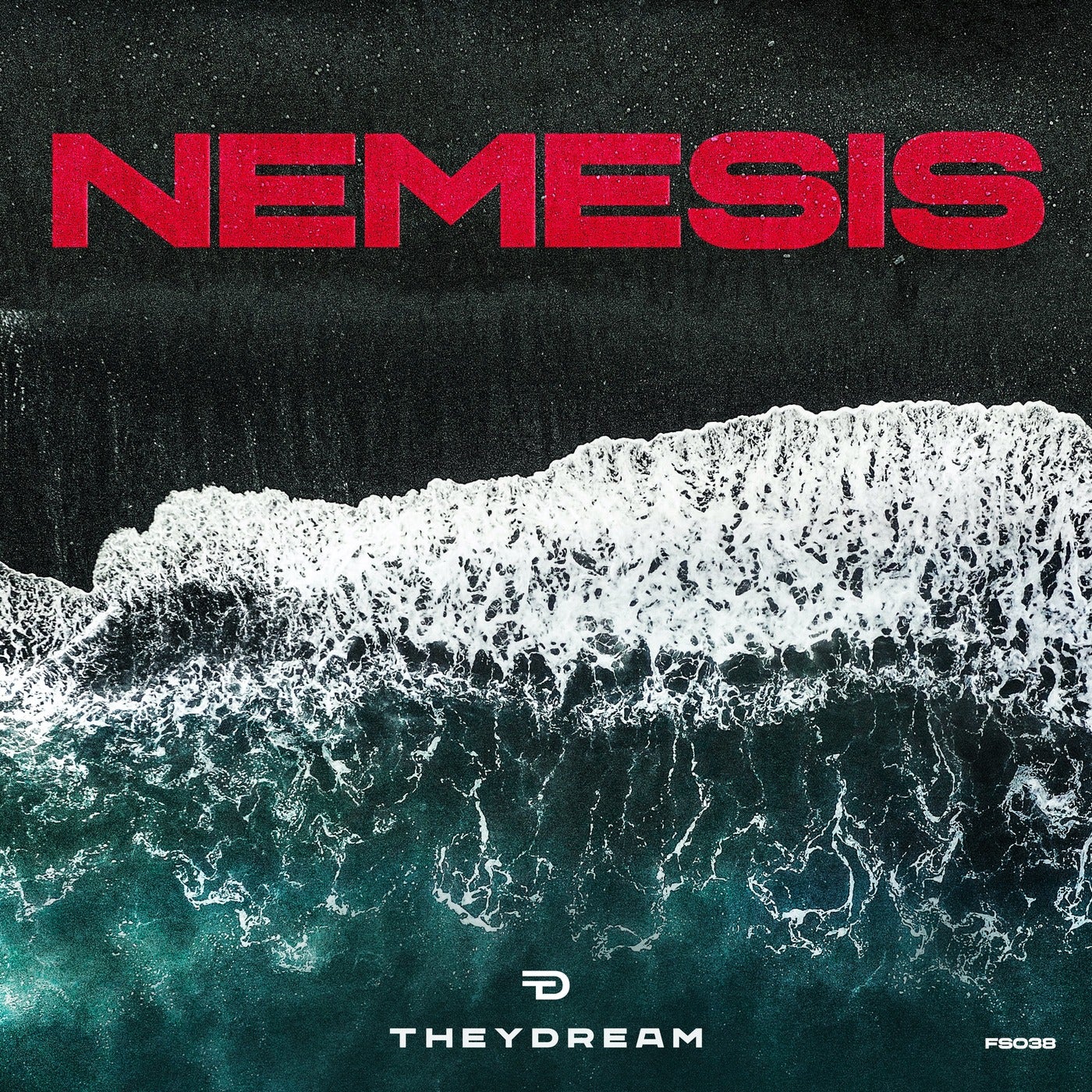 image cover: Theydream - Nemesis / FS038