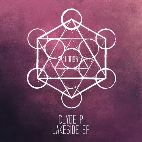 image cover: Clyde P - Lakeside EP / LR09501Z