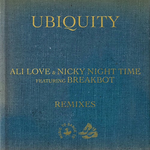 image cover: Nicky Night Time, Ali Love - Ubiquity feat. Breakbot [Remixes] / M2D2013
