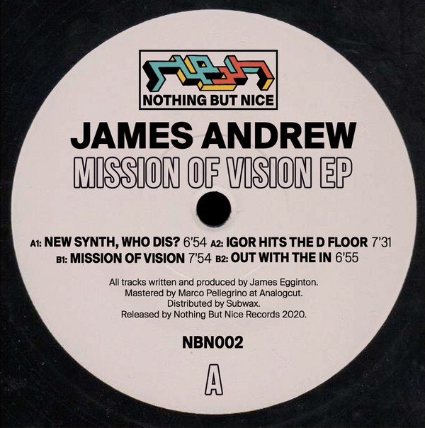 image cover: James Andrew - Mission Of Vision EP / NBN002
