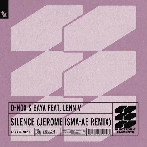 image cover: D-Nox, Baya, LENN V - Silence - Jerome Isma-Ae Remix / AREE155R1